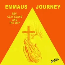 Emmaus Journey, Pt. 1