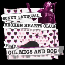 Broken Hearts Club (feat. Gil, Migs and Rog)