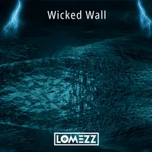 Wicked Wall Radio Edit