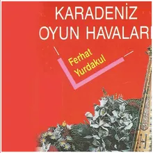 Karadeniz Oyun Havası 1