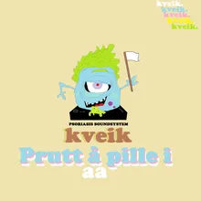 Prutt aa pille i