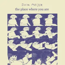The Place Where You Are
