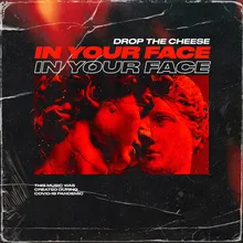 In Your Face Extended Mix