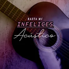 Infelices Acustico