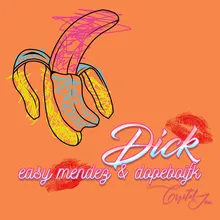 D.I.C.K