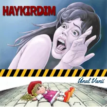 Haykırdım