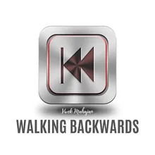 Walking Backwards