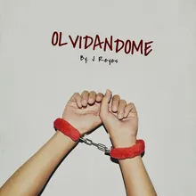 Olvidandome Remix