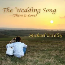 The Wedding Song (There is Love)