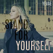 Stand for Yourself