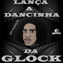 Lança a Dancinha da Glock