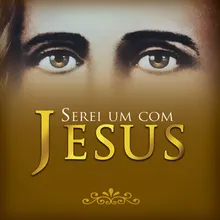 Jesus, Razão do Meu Viver!