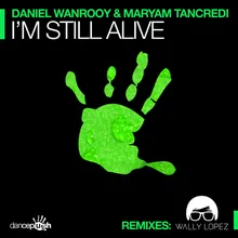 I'm Still Alive Wally Lopez Radio Edit