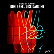 Don't Feel Like Dancing