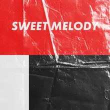 Sweet Melody