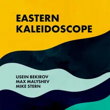 Eastern Kaleidoscope