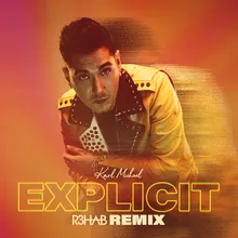 Explicit R3HAB Remix
