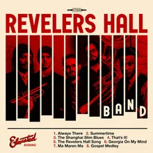 The Revelers Hall Song