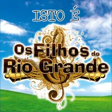 Sou Filho do Rio Grande