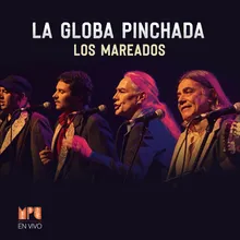 La Globa Pinchada Mpu en Vivo