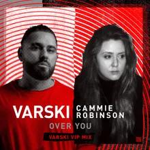 Over You Varski VIP Mix