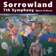 Sorrowland 7th Symphony: 1st Movement Dixie Tripper