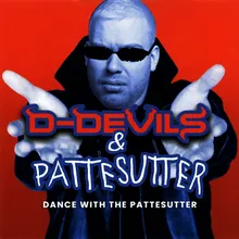 Dance With The Pattesutter D-Devils vs. Pattesutter