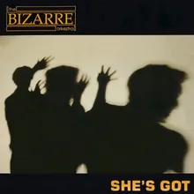 She´s Got (Version)