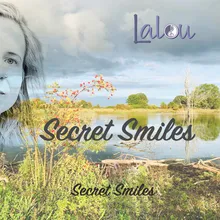 Secret Smiles