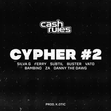 Cash Rules Cypher #2