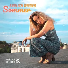 Endlich wieder Sommer