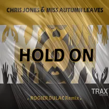 HOLD ON ROGIER DULAC REMIX