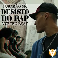 Desisto do Rap