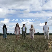 Love is Freedom