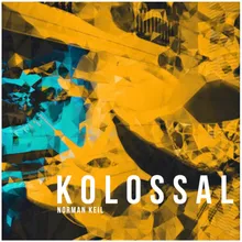 kolossal Radio Edit