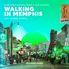 Walking in Memphis Vip Mix