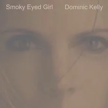 Smoky Eyed Girl