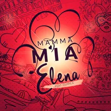 Mamma mia (He's italiano) Remix Extended