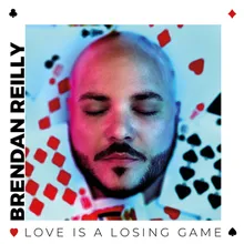 Love Is a Losing Game