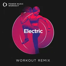 Electric Workout Remix 128 BPM