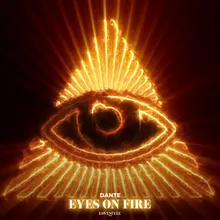 Eyes on Fire Extended Mix