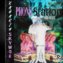 PHONK STATION