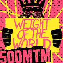 Weight of the World