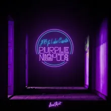 Purple Nights