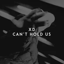 Can't Hold Us