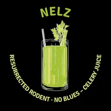 Resurrected Rodent * No Blues - Celery Juice