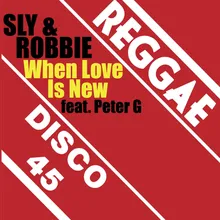 When Love is New Sly Mix Instrumental
