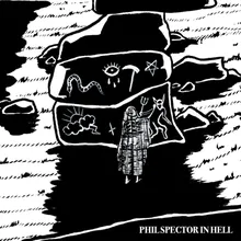 Phil Spector in Hell Radio Edit