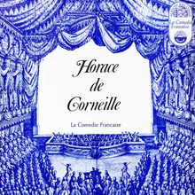 Horace De Corneille: Act I - Scene 3