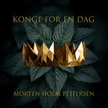 Konge for en dag